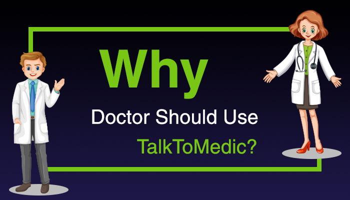 TalkToMedic for doctors