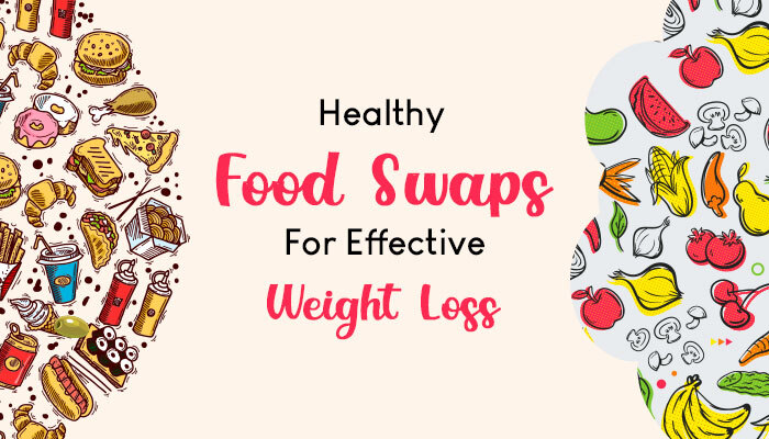 Food swap for weight loss